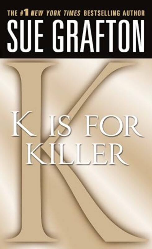 

K Is For Killer By Grafton Sue - Paperback