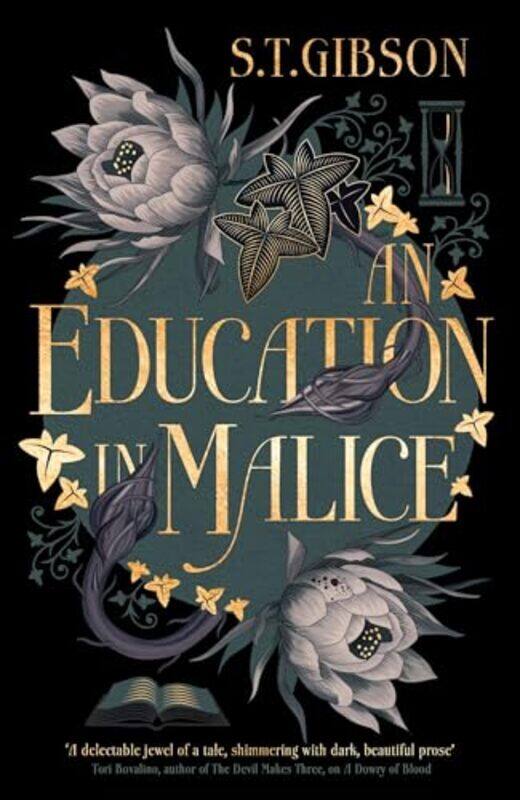 

An Education in Malice by ST Gibson-Hardcover