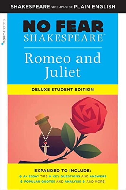 

Romeo and Juliet: No Fear Shakespeare Deluxe Student Edition , Paperback by SparkNotes