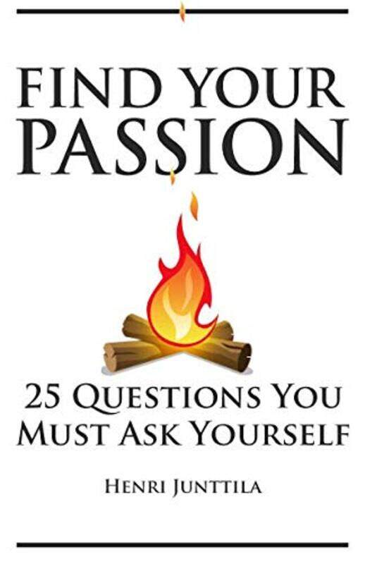 

Find Your Passion by Henri Junttila..Paperback