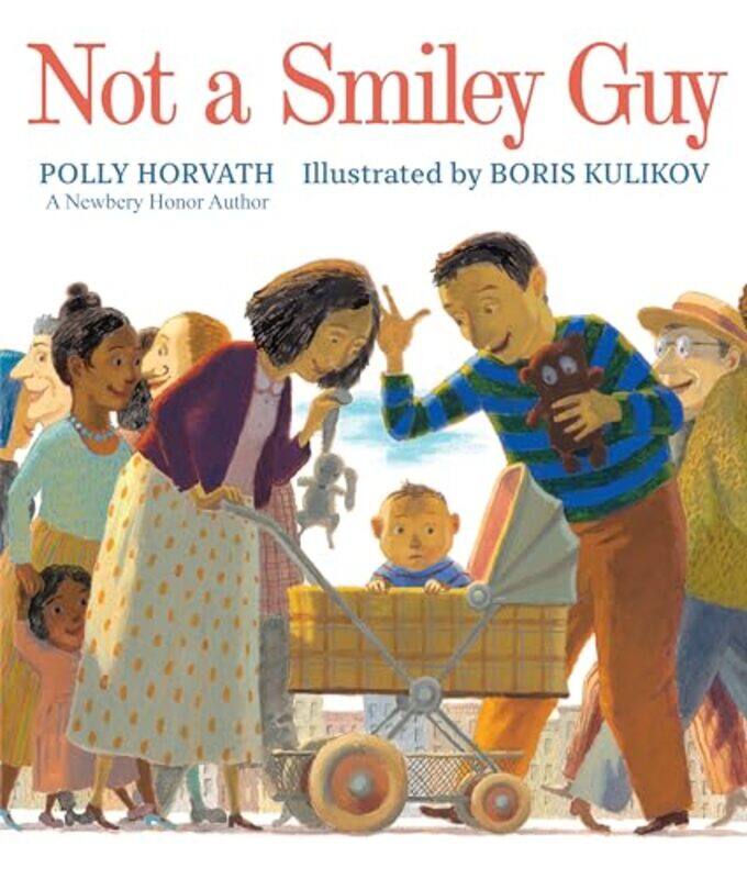 

Not a Smiley Guy by Polly HorvathBoris Kulikov-Hardcover