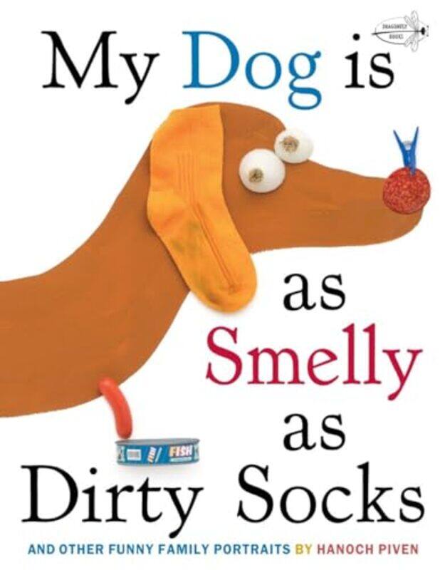 

My Dog Is As Smelly As Dirty Socks by Hanoch PivenHanoch Piven-Paperback