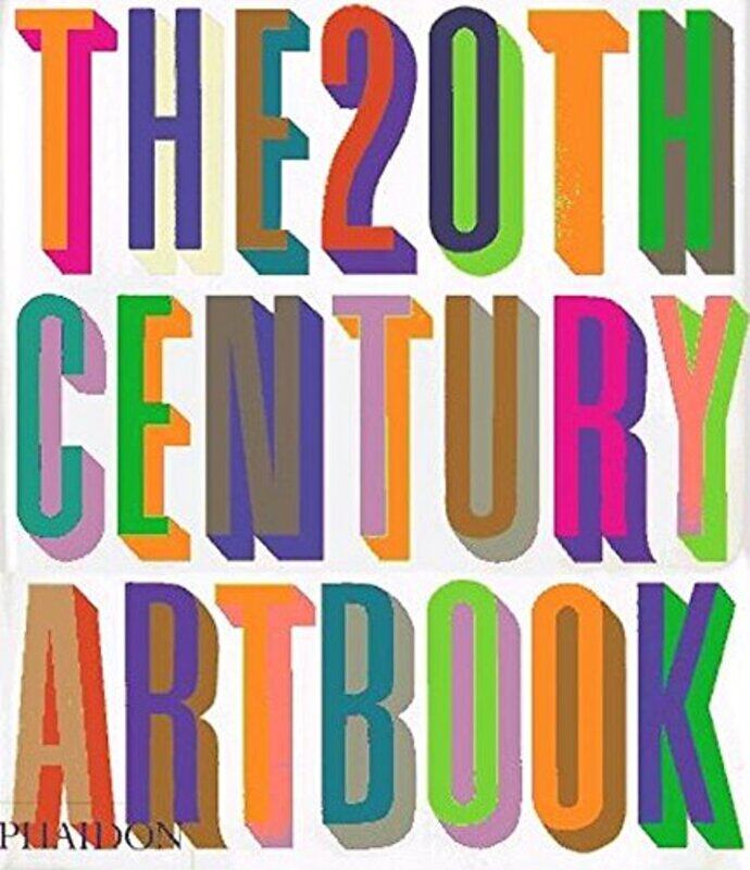 

The 20th Century Art Book : Mini Edition, Paperback Book, By: Phaidon Press