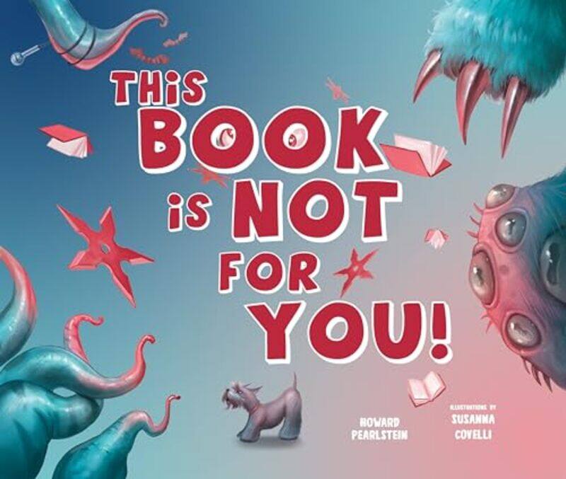 

This Bk Is Not For You By Pearlstein Howard - Hardcover