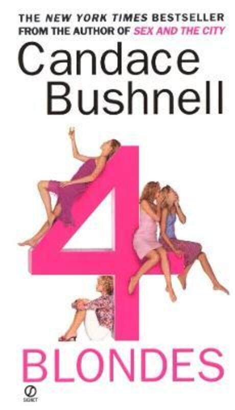

4 Blondes.paperback,By :Candace Bushnell