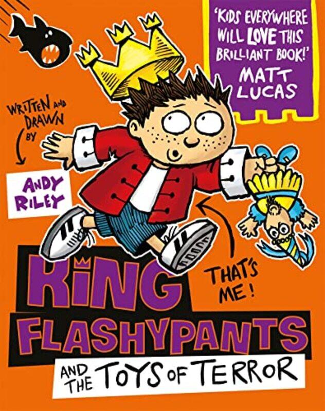 

King Flashypants and the Toys of Terror by Andy Riley-Paperback