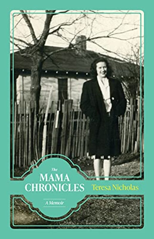 

Mama Chronicles By Nicholas Teresa - Hardcover