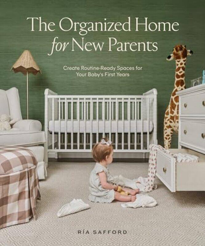 

Organized Home for New Parents The by Mr Steve Waters-Hardcover