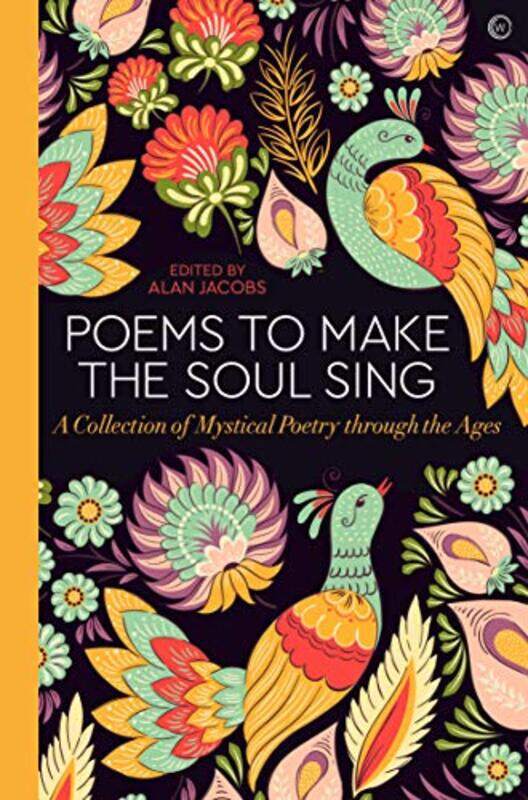

Poems to Make the Soul Sing by Alan Jacobs-Hardcover