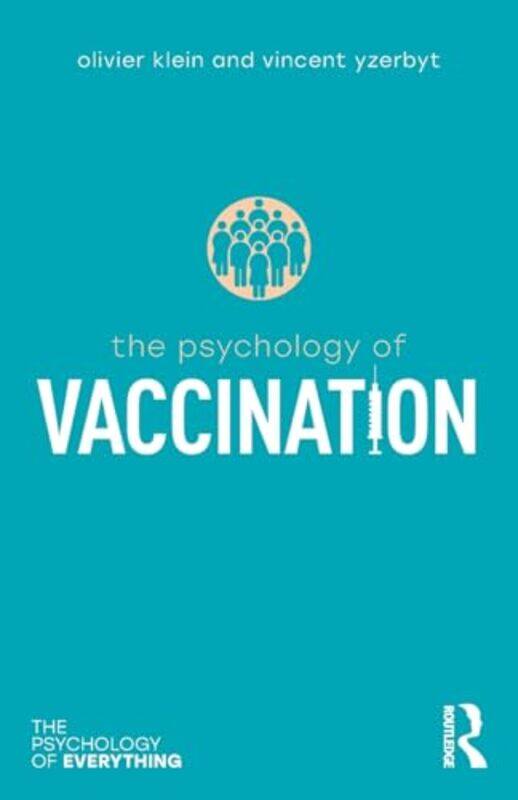 

The Psychology of Vaccination by Tracy Biram-Paperback