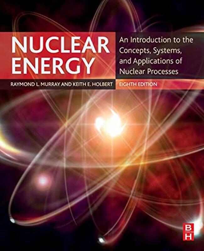 

Nuclear Energy By Raymond L. Nuclear ...Paperback