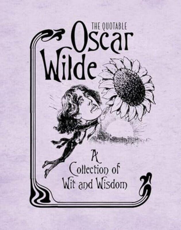 

The Quotable Oscar Wilde by Running PressRunning Press-Hardcover