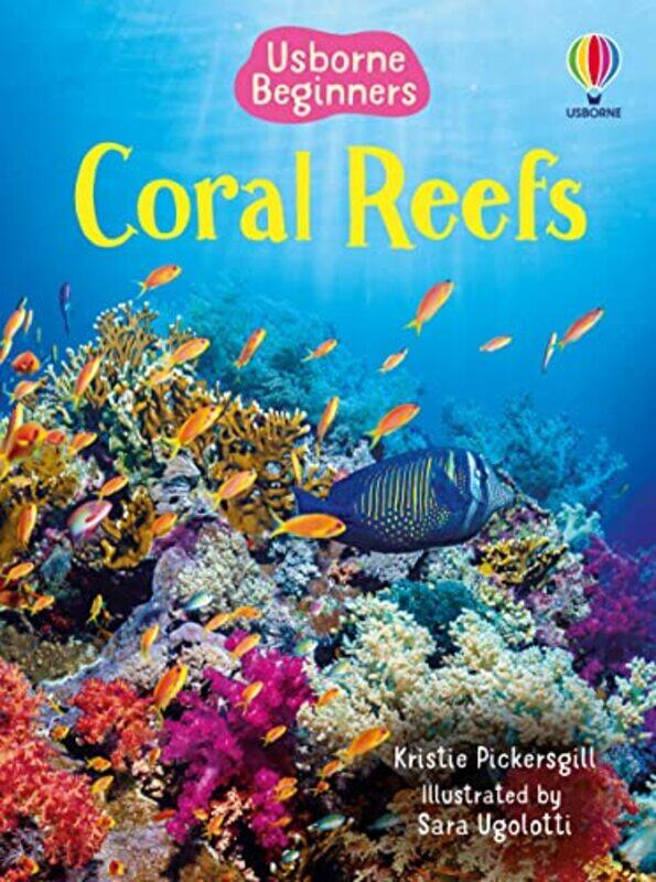 

Coral Reefs by Kristie PickersgillSara Ugolotti-Hardcover