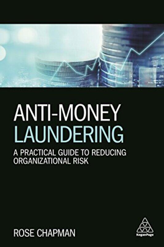 

AntiMoney Laundering by Georg Universitat Leipzig SchomerusPatrick William Illinois Institute of Technology Corrigan-Paperback