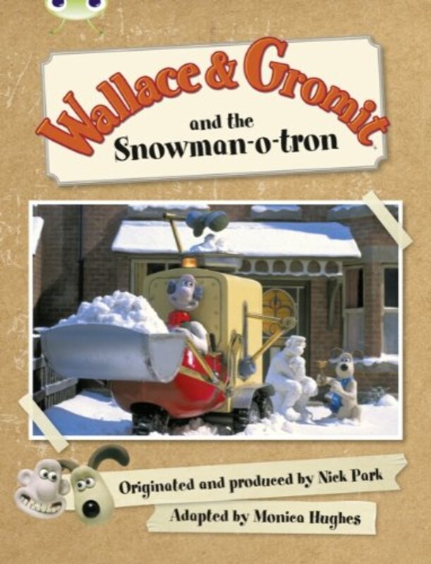 

Wallace and Gromit and the Snowmanotron Green A -Paperback