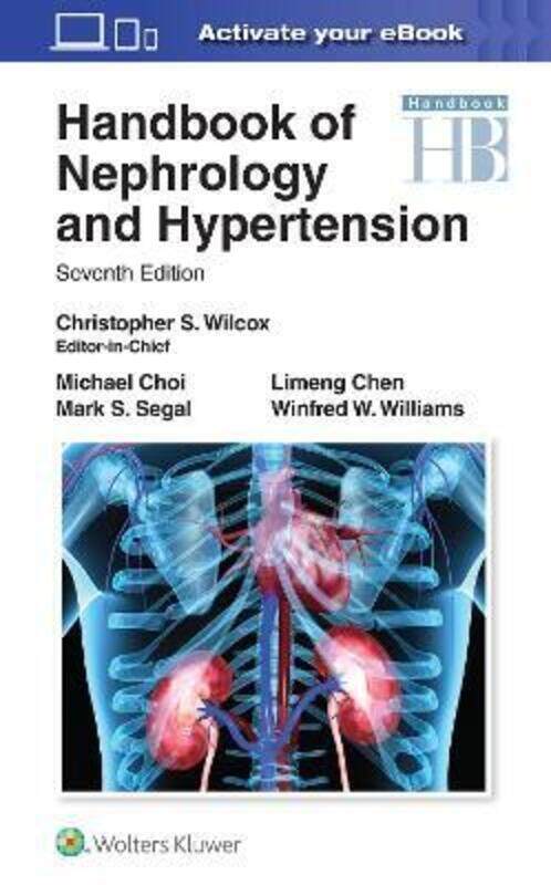 

Handbook of Nephrology and Hypertension,Paperback,ByWilcox, Dr. Christopher S, MD PhD - Choi, Dr. MIchael, MD - Chen, Dr. Liming - Williams, Dr. Winfr