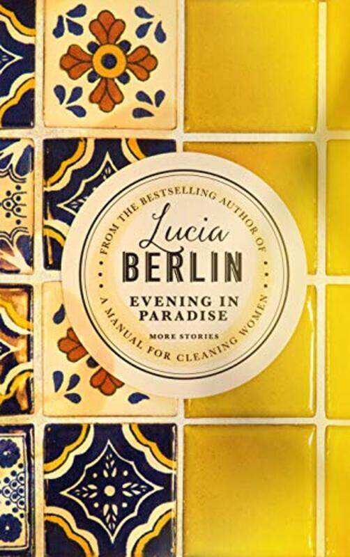

Evening in Paradise by Lucia Berlin-Hardcover