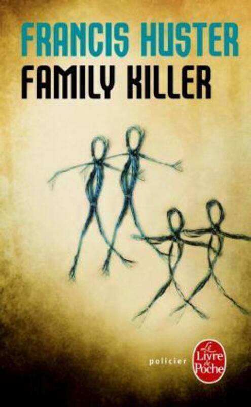 

Family Killer