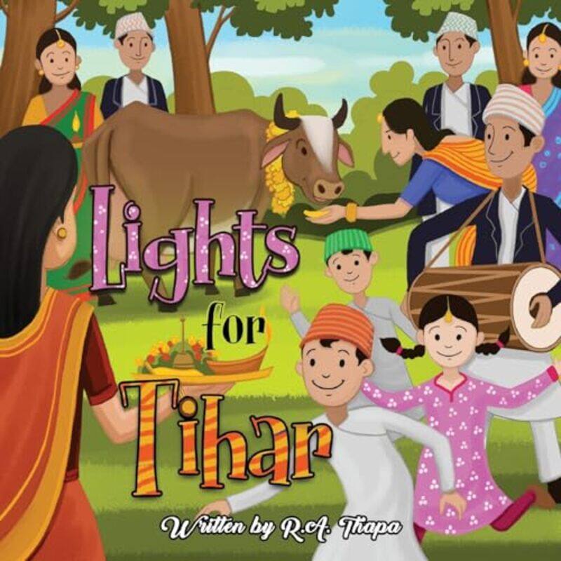 

Lights for Tihar by RA Thapa-Paperback