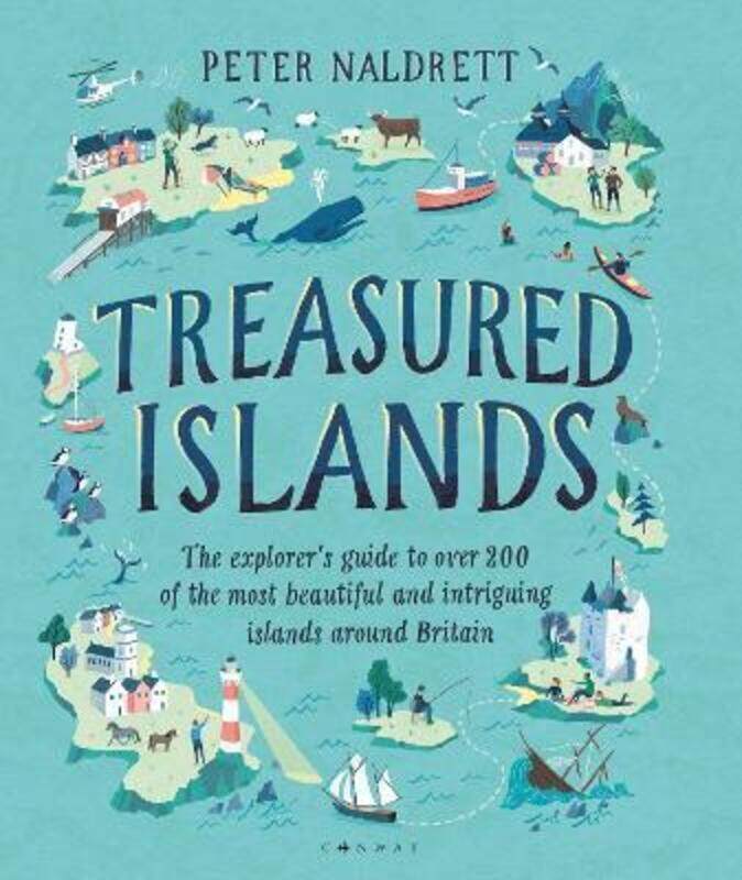 

Treasured Islands: The explorer's guide to over 200 of the most beautiful and intriguing islands aro.paperback,By :Naldrett, Peter