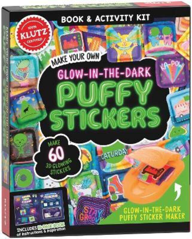 

Make Your Own Glow-in-the-Dark Puffy Stickers (Klutz) ,Paperback By Editors of Klutz