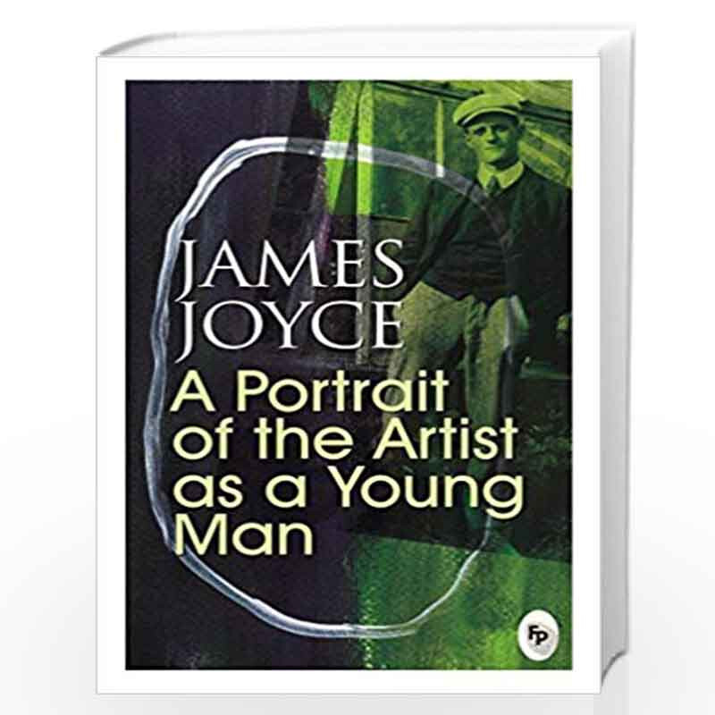 A Portrait Of The Artist As A Young Man, Paperback Book, By: James Joyce