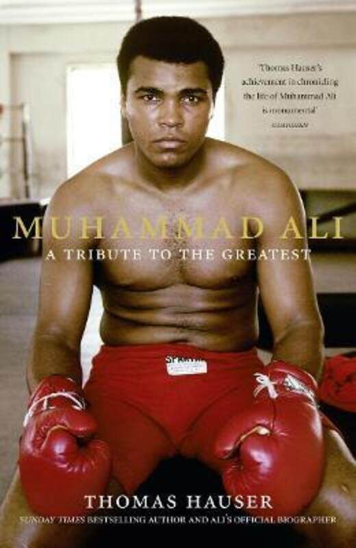 

Muhammad Ali: A Tribute to the Greatest.paperback,By :Thomas Hauser