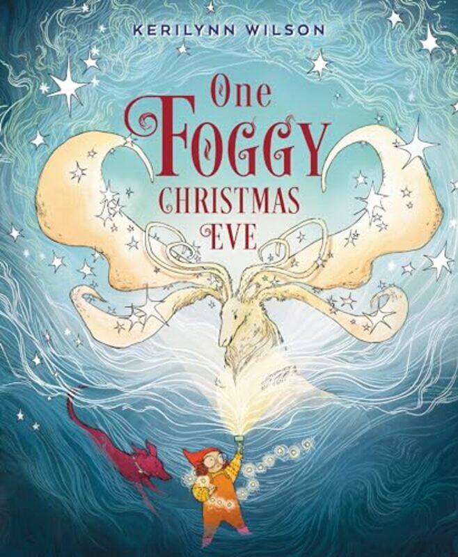 

One Foggy Christmas Eve By Wilson Kerilynn - Hardcover
