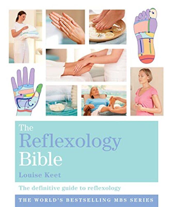 

The Reflexology Bible by Louise Keet-Paperback