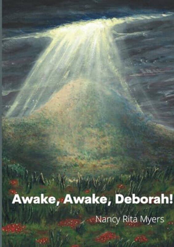 

Awake Awake Deborah by Nancy MyersNathan Myers-Paperback