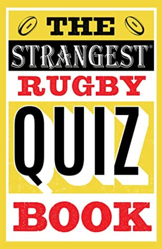

The Strangest Rugby Quiz Book by Adam Henson-Paperback