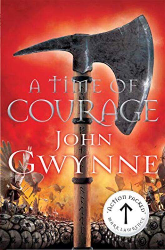 

A Time of Courage by John Gwynne-Paperback