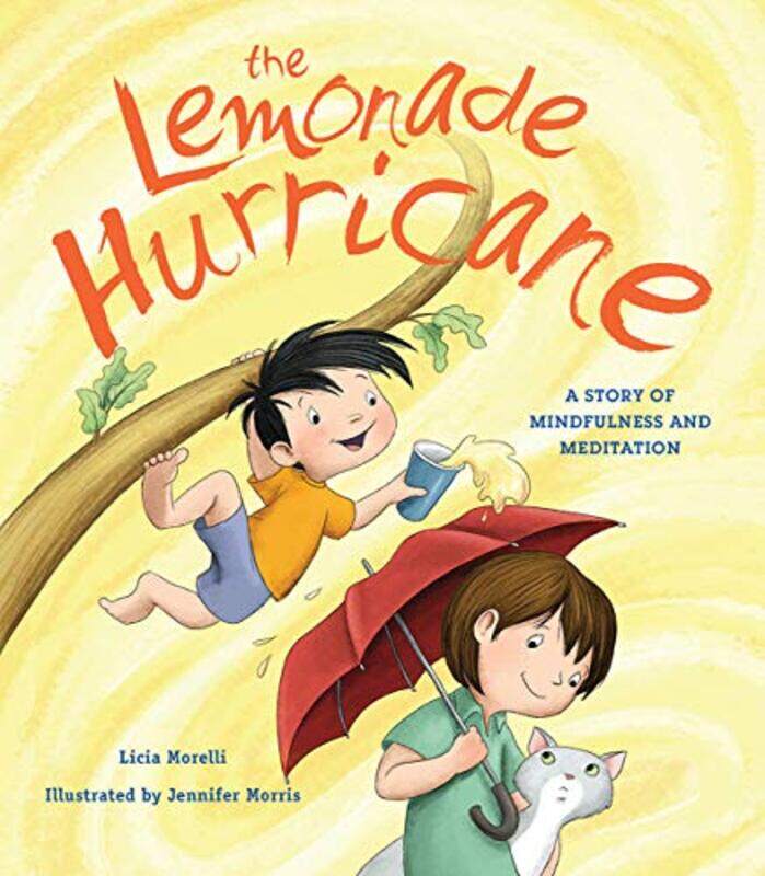 

The Lemonade Hurricane by Licia MorelliJennifer E Morris-Paperback