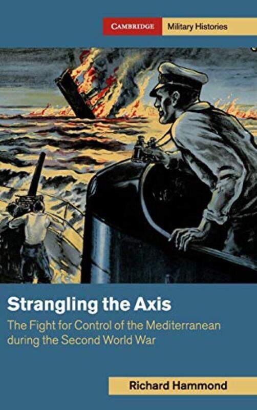 

Strangling the Axis by Richard Brunel University Hammond-Hardcover