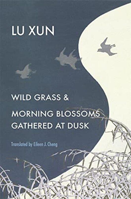 

Wild Grass and Morning Blossoms Gathered at Dusk-Hardcover