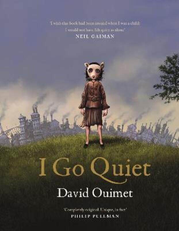 

I Go Quiet.Hardcover,By :Ouimet, David