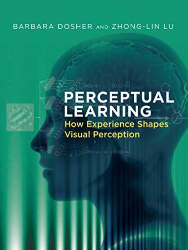 

Perceptual Learning by Barbara Dosher-Hardcover