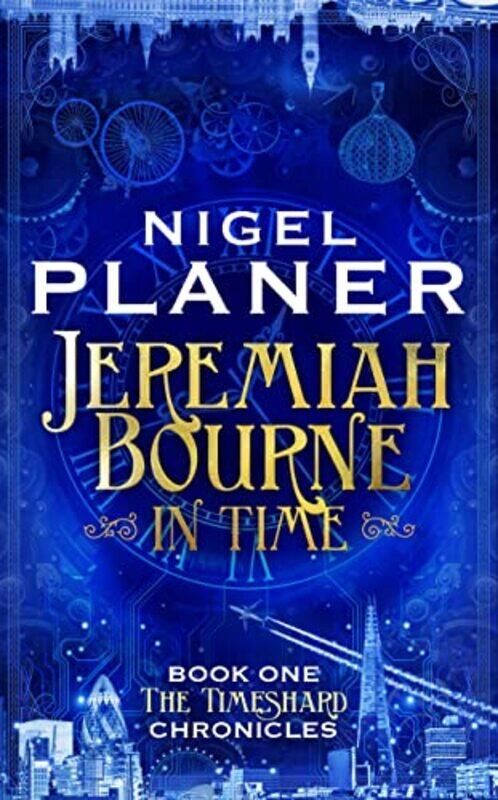 

Jeremiah Bourne in Time by Nigel Planer-Hardcover