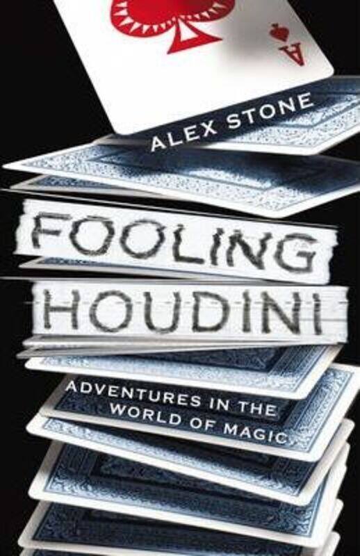 

Fooling Houdini.paperback,By :Alex Stone