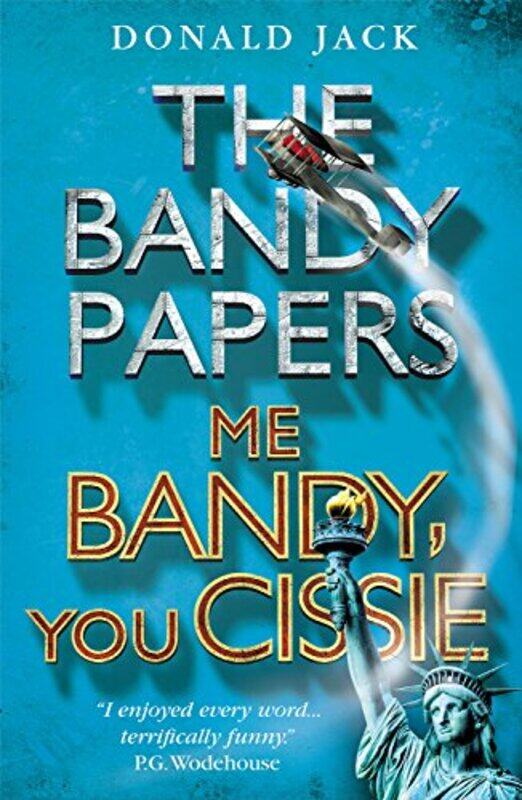 

Me Bandy You Cissie by Donald Jack-Paperback