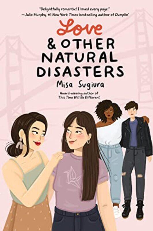 

Love and Other Natural Disasters by Misa Sugiura-Paperback