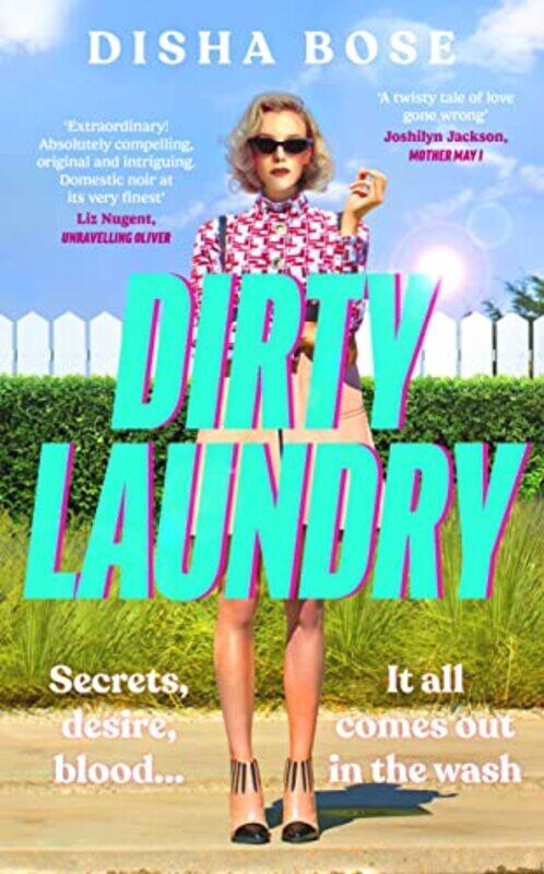 

Dirty Laundry by Disha Bose-Hardcover