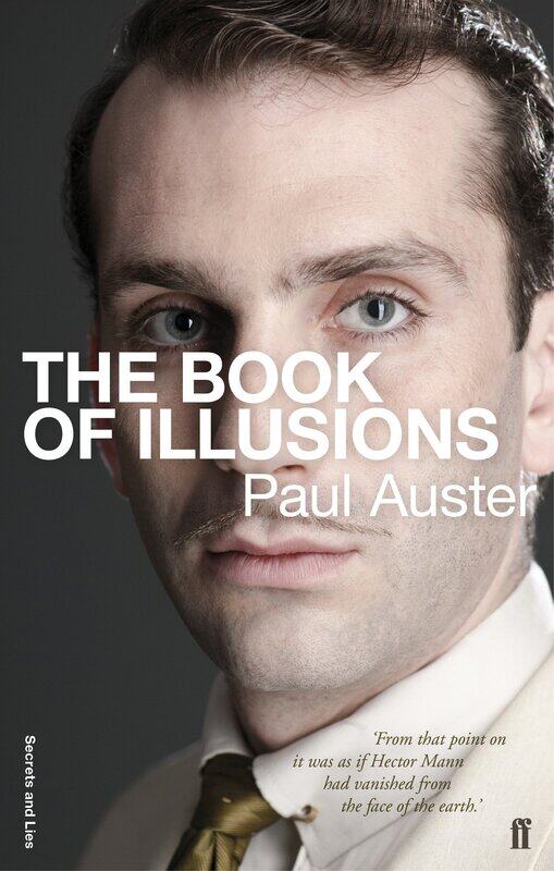 

The Book of Illusions (Secrets and Lies Ed), Paperback Book, By: Paul Auster