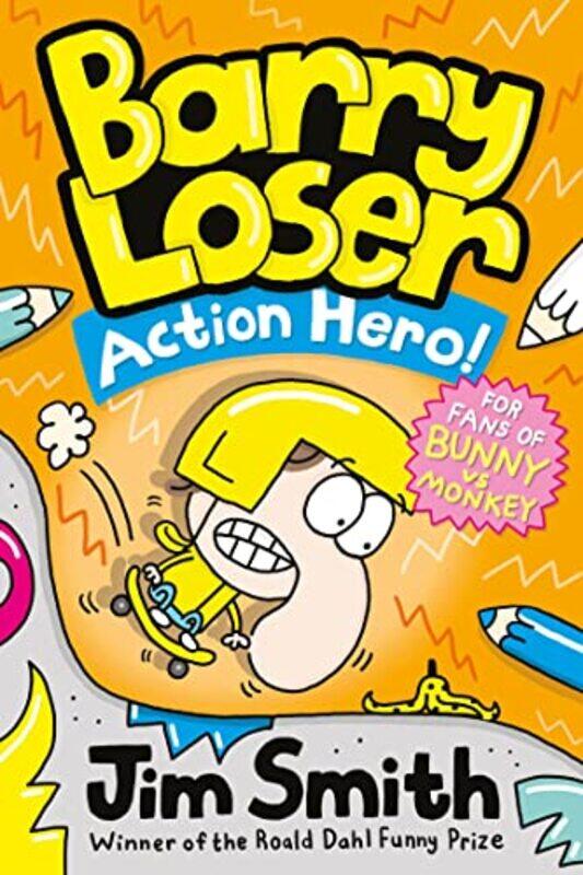 

Barry Loser: Action Hero! (Barry Loser),Paperback,by:Smith, Jim