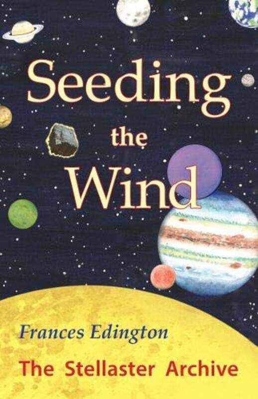 

Seeding The Wind by Frances Edington-Paperback