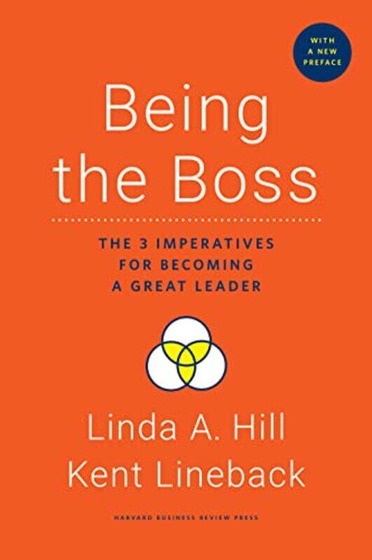 

Being the Boss with a New Preface by Linda A HillKent Lineback-Hardcover