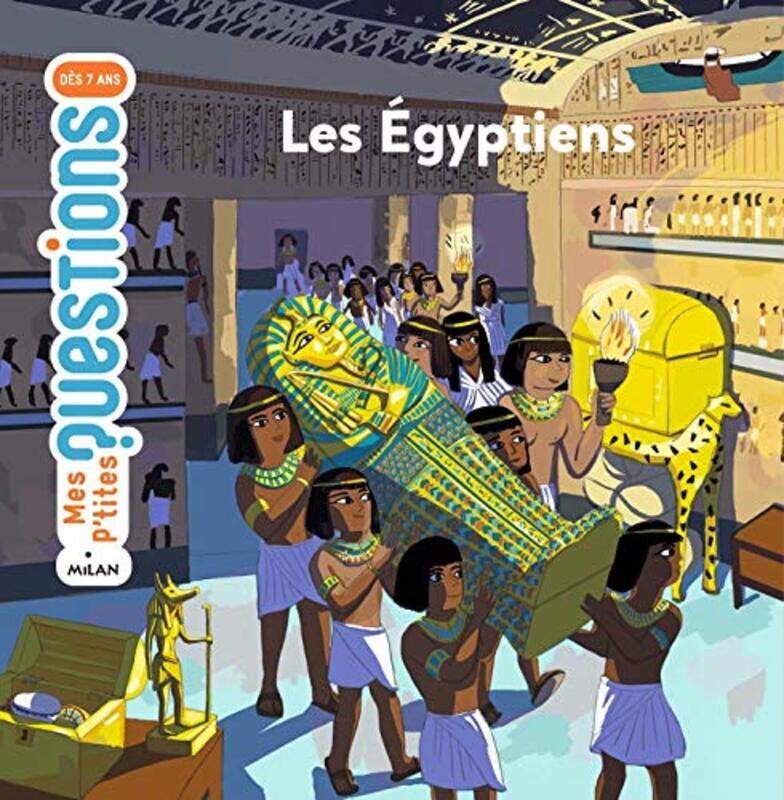 

Les Egyptiens: Auteur : Sophie Lamoureux. Illustrateur : Charline Picard,Paperback,By:Charline Picard