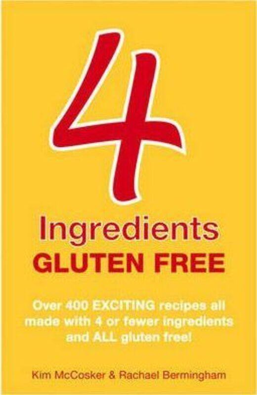 

4 Ingredients Gluten Free.paperback,By :Kim McCosker