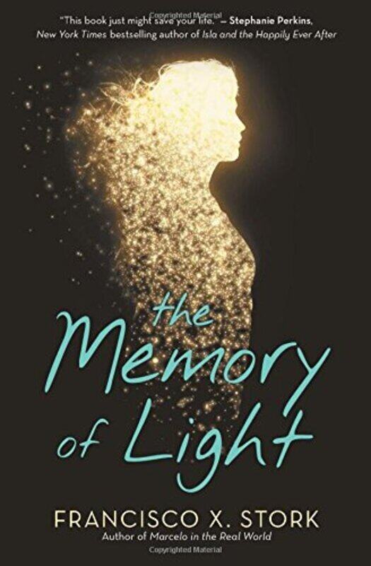 

The Memory of Light, Paperback Book, By: Francisco X Stork