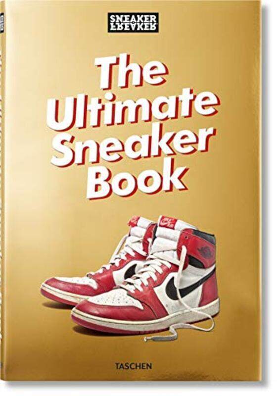 

Sneaker Freaker. The Ultimate Sneaker Book, Hardcover Book, By: Wood Simon